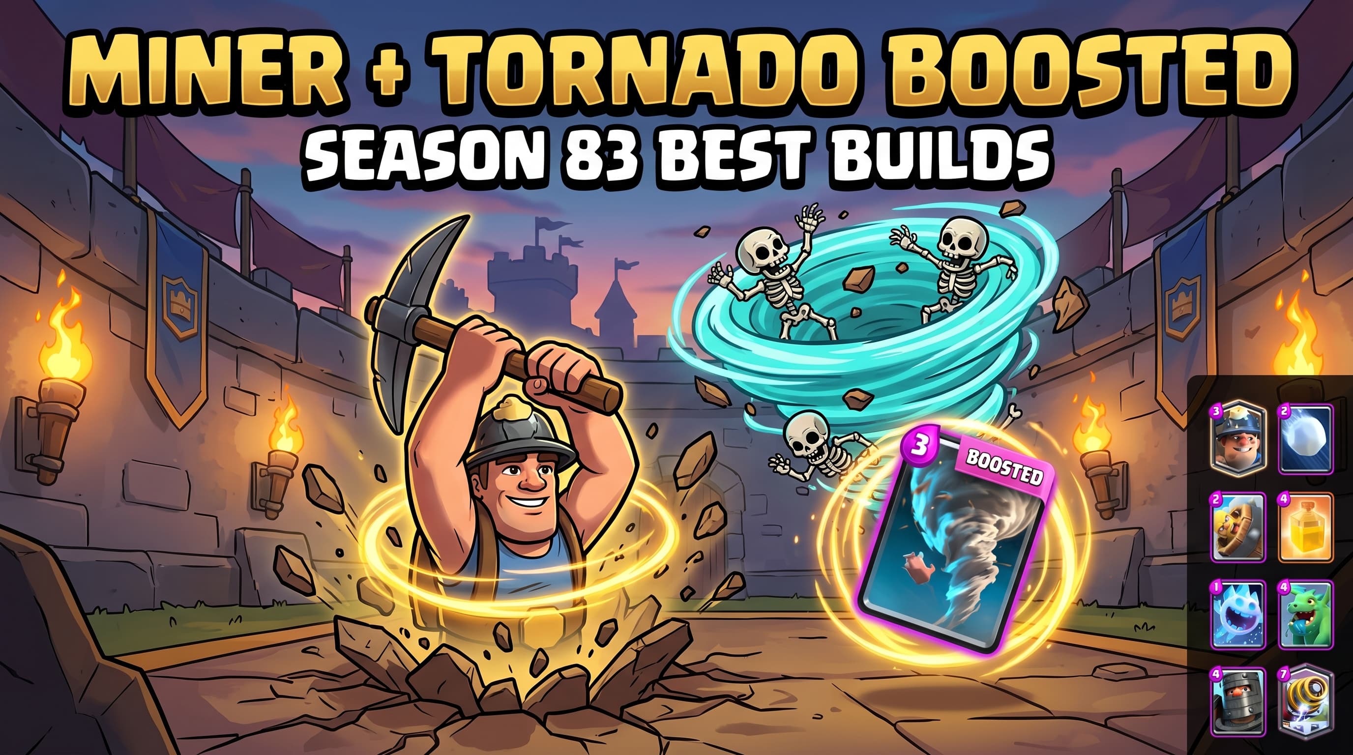 Miner Tornado Boosted Decks May 2026: Best Builds for Season 83