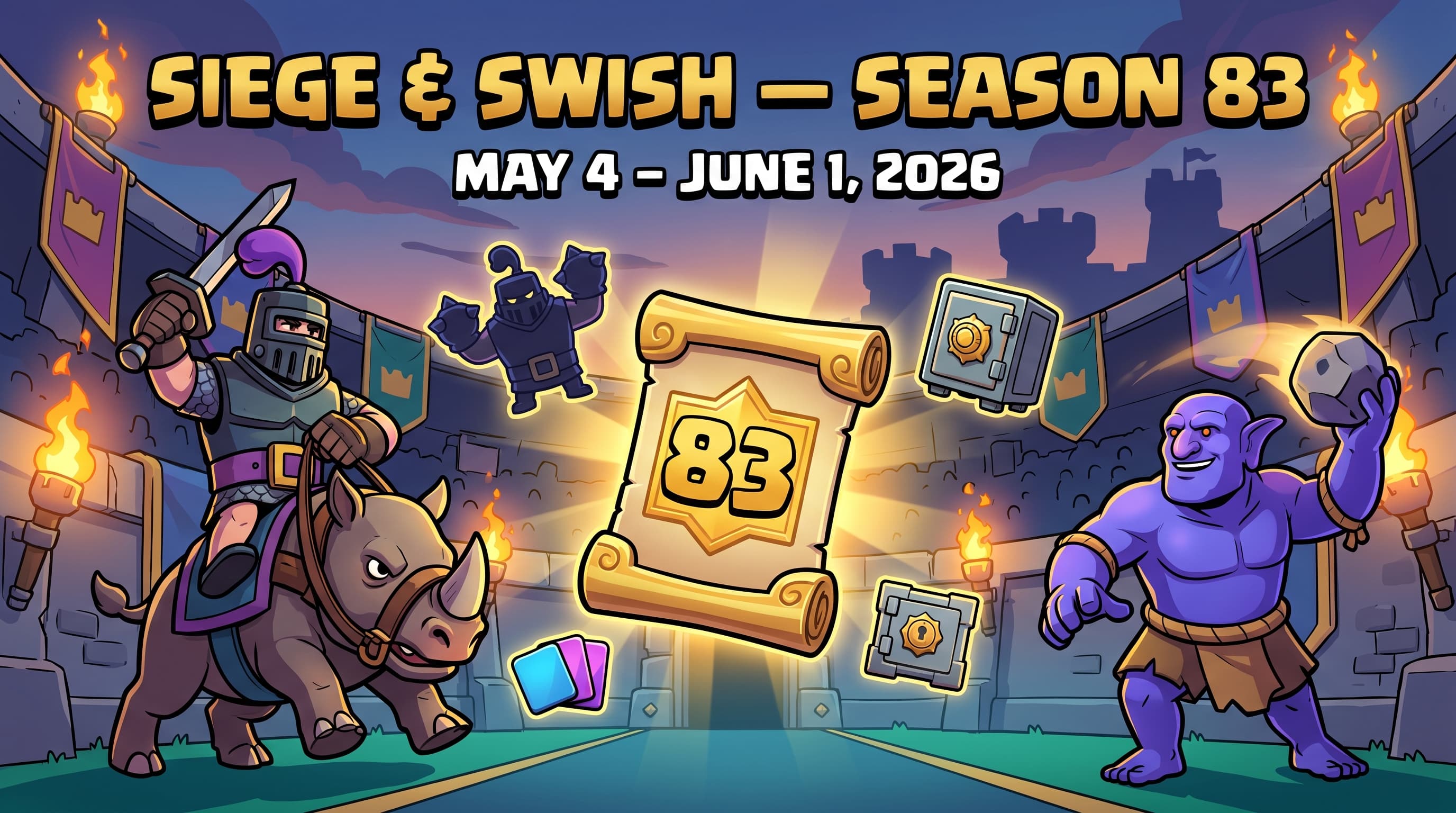 Siege & Swish Season 83 Guide (May 4 - Jun 1, 2026)