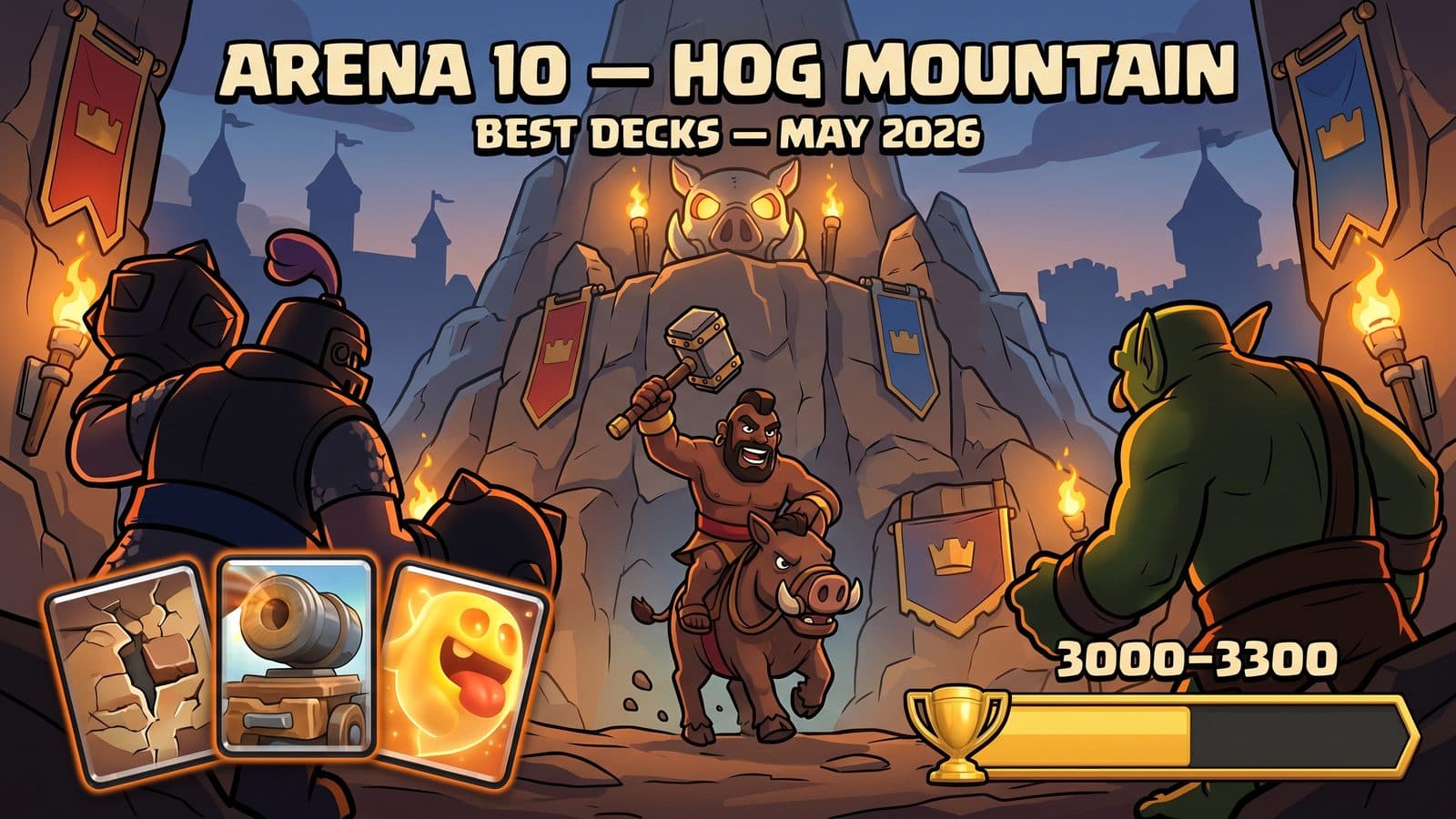 Best Clash Royale Decks for Hog Mountain (Arena 10) — May 2026